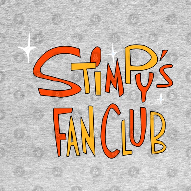 Stimpy's Fan Club by SullustSupplies